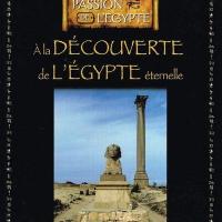 A la decouverte de l egypte eternelle collection edition atlas 