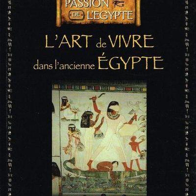 L art de vivre dans l ancienne egypte collection edition atlas