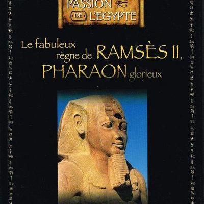 Le fabuleus regne de ramses ii pharaon glorieux collection edition atlas 