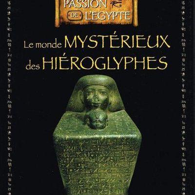 Le monde mysterieux des hieroglyphes collection edition atlas 
