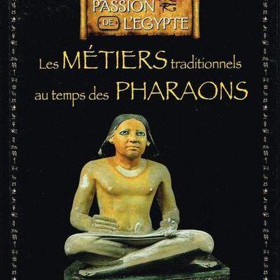 Les metiers traditionnels au temps des pharaons collection edition atlas 