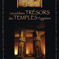 Les sublimes tresors des temples egyptiens collection edition atlas 