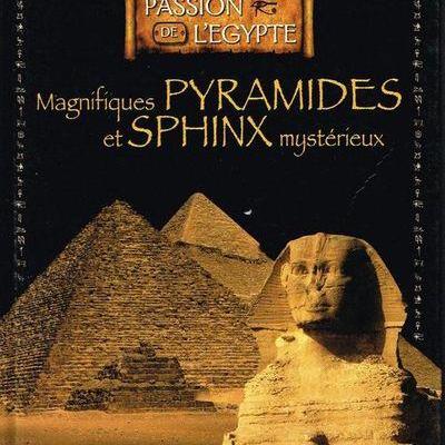 Magnifiques pyramides et sphinx mysterieux collection edition atlas